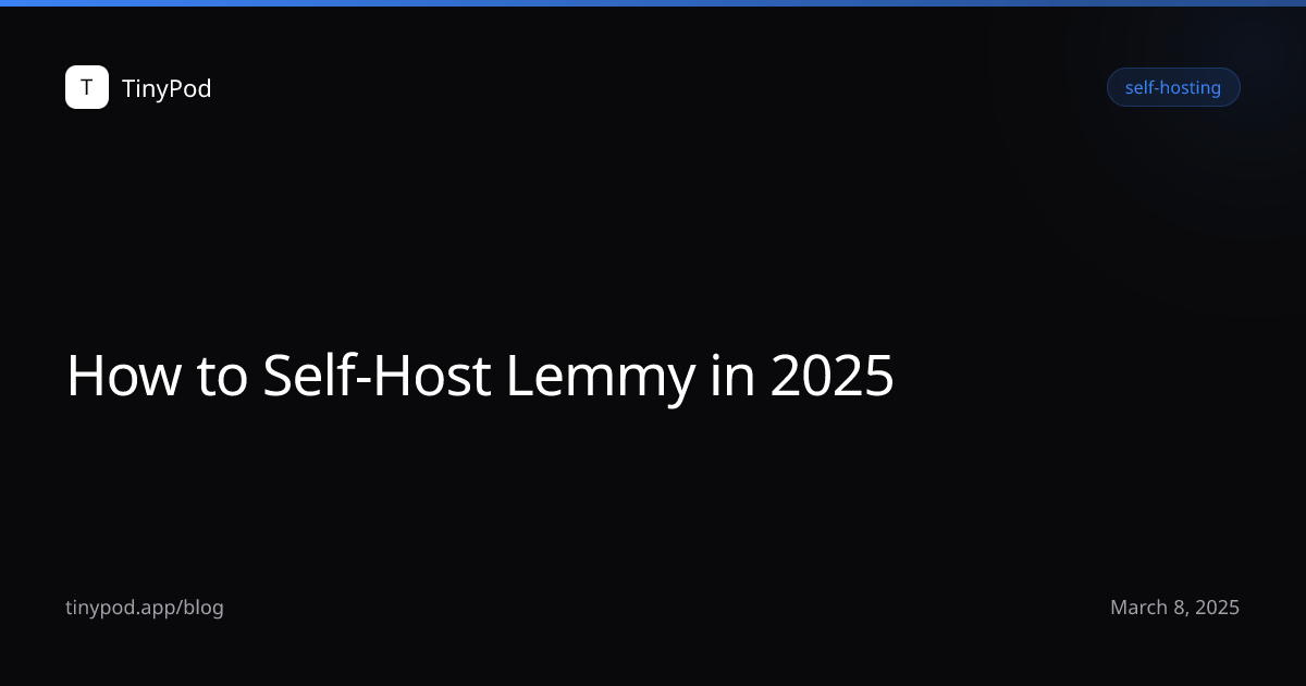 How to Self-Host Lemmy in 2025