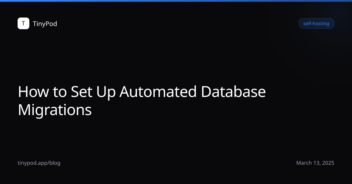How to Set Up Automated Database Migrations
