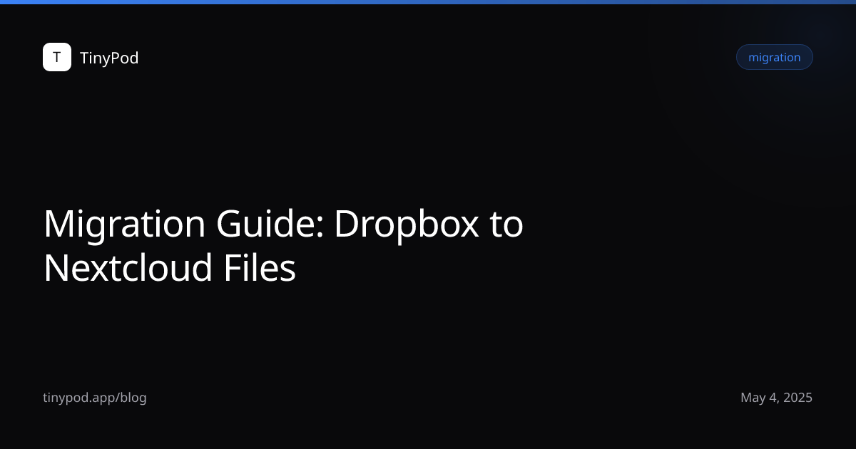 Migration Guide: Dropbox to Nextcloud Files