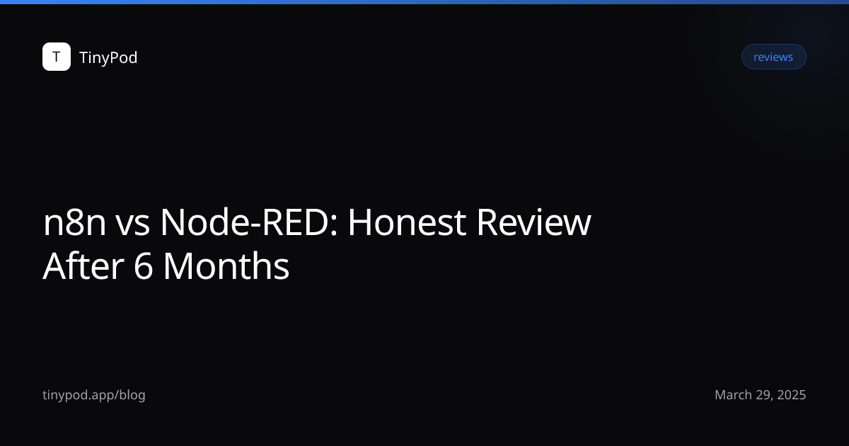 n8n vs Node-RED: Honest Review After 6 Months