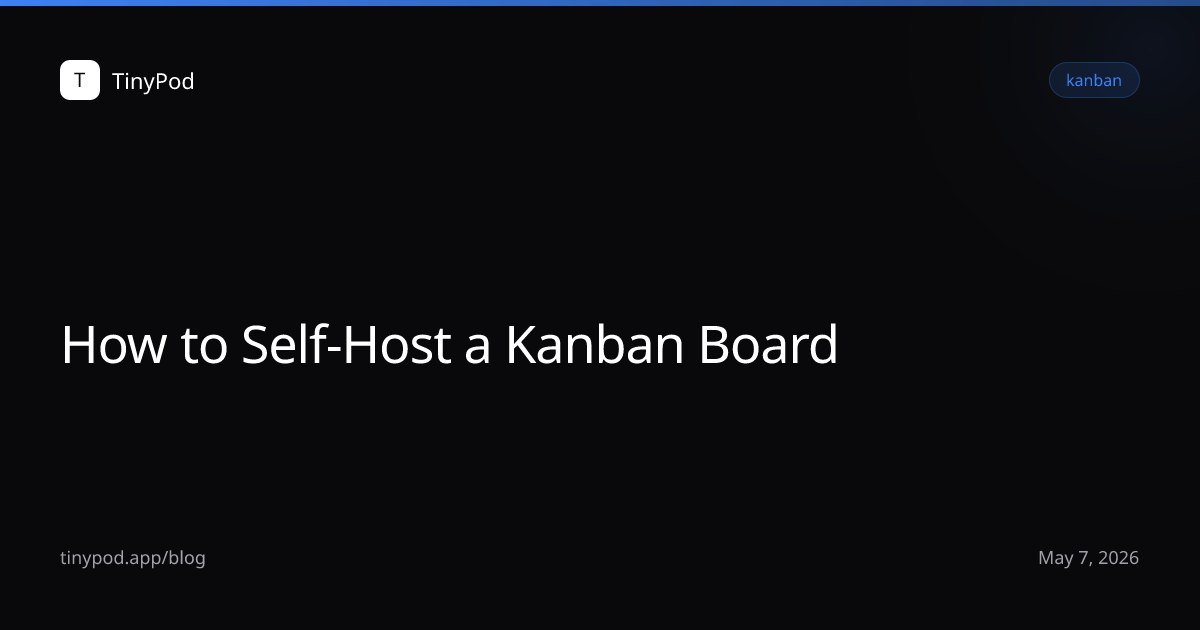 How to Self-Host a Kanban Board
