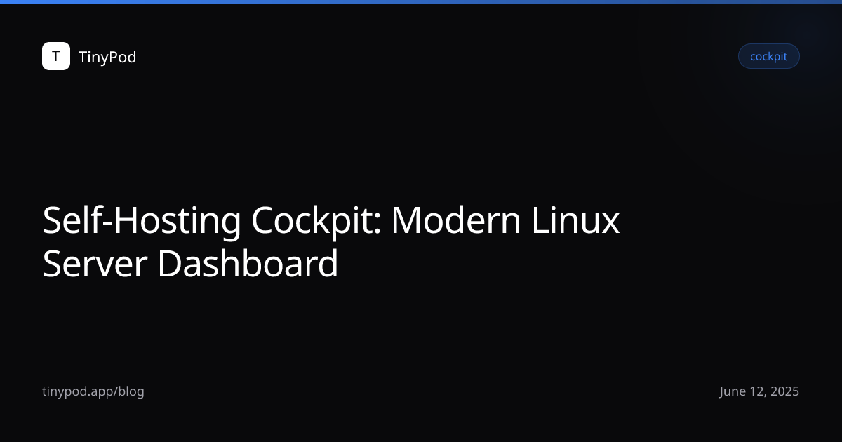 Self-Hosting Cockpit: Modern Linux Server Dashboard