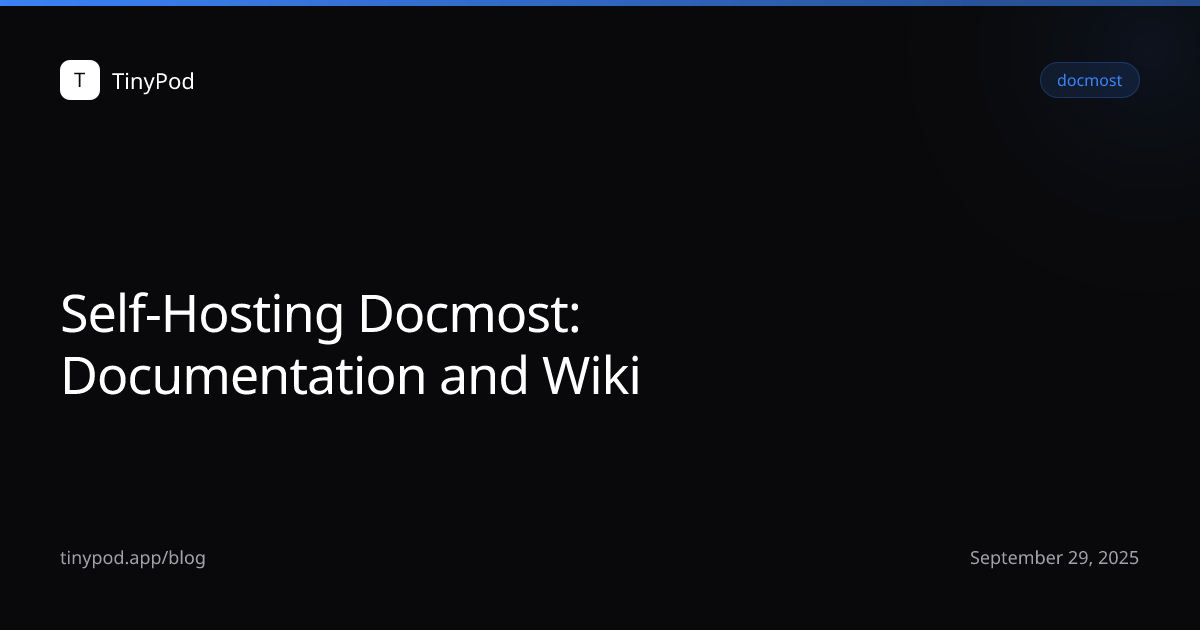 Self-Hosting Docmost: Documentation and Wiki