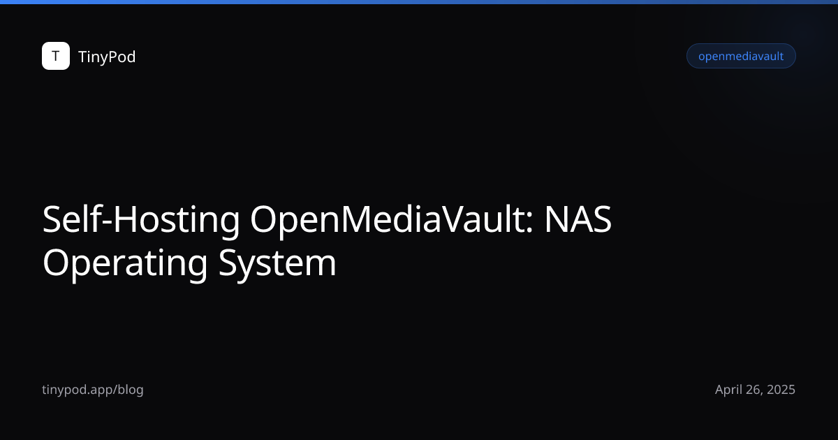 Self-Hosting OpenMediaVault: NAS Operating System
