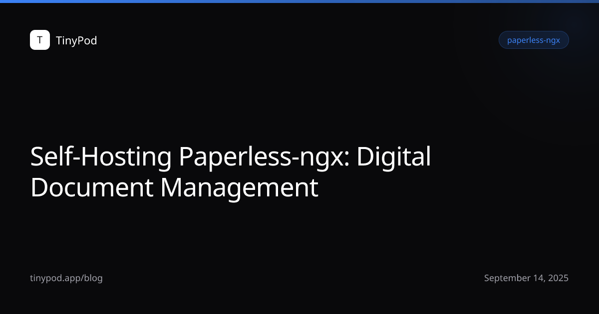 Self-Hosting Paperless-ngx: Digital Document Management