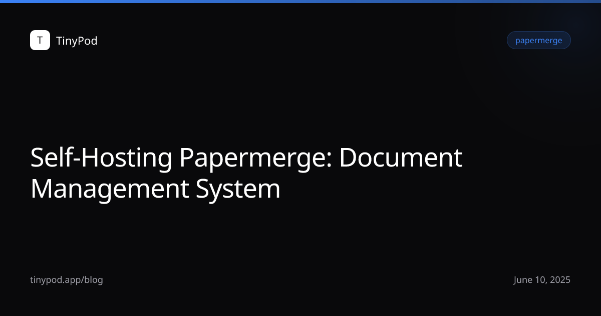 Self-Hosting Papermerge: Document Management System